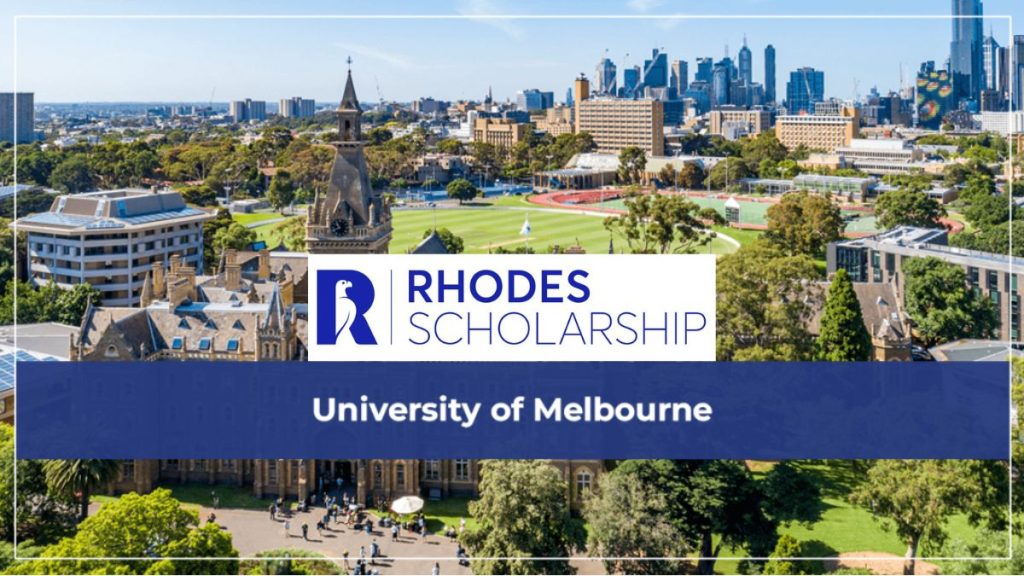 Fully Funded 2025 Rhodes Scholarship in Australia (University of
