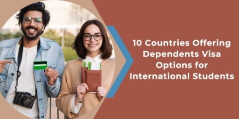 Dependent visas for international students