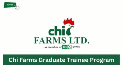 Chi Farms Graduate Trainee Program for Nigerians