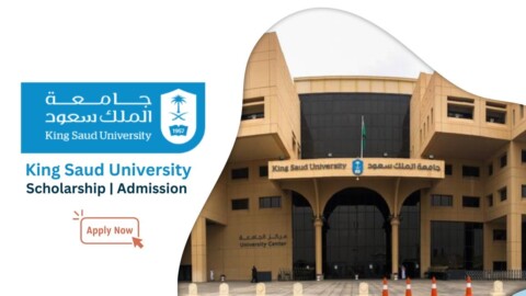 King Saud University Scholarship 2025