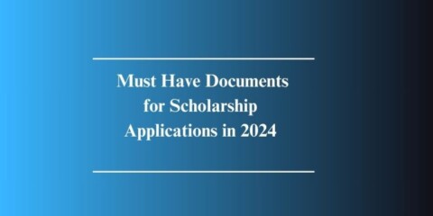 Documents for 2025 scholarship applications