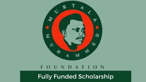 Murtala Muhammed Foundation Scholarship