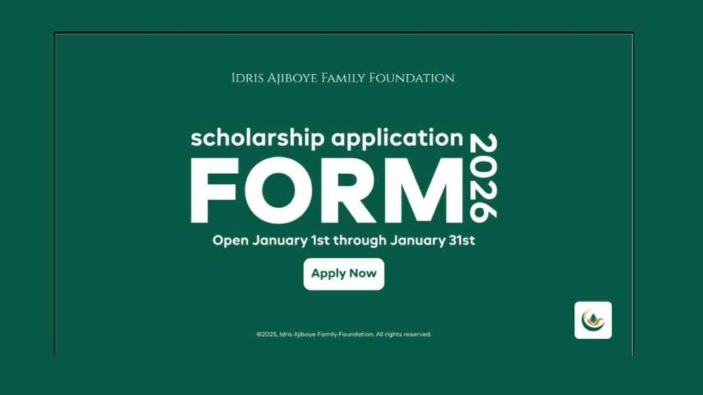 Idris Ajiboye Family Foundation Scholarship