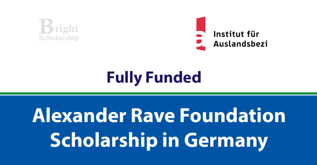 Alexander Rave Foundation Scholarship 2027 in Germany Fully Funded